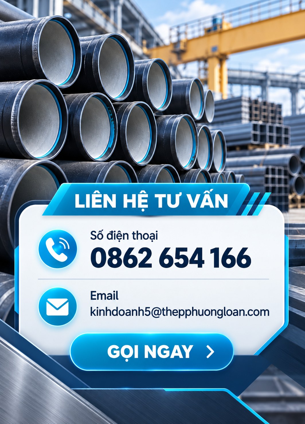 Liên hệ tư vấn Thép Phương Loan – 0862 654 166